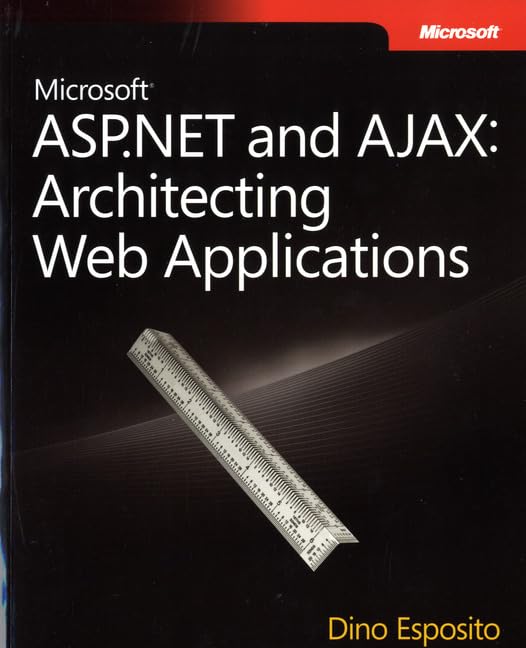 Microsoft® ASP.NET and AJAX: Architecting Web Applications - 8735