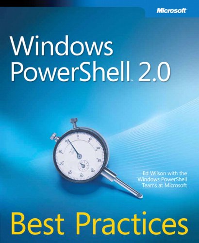 Windows PowerShell(TM) 2.0 Best Practices