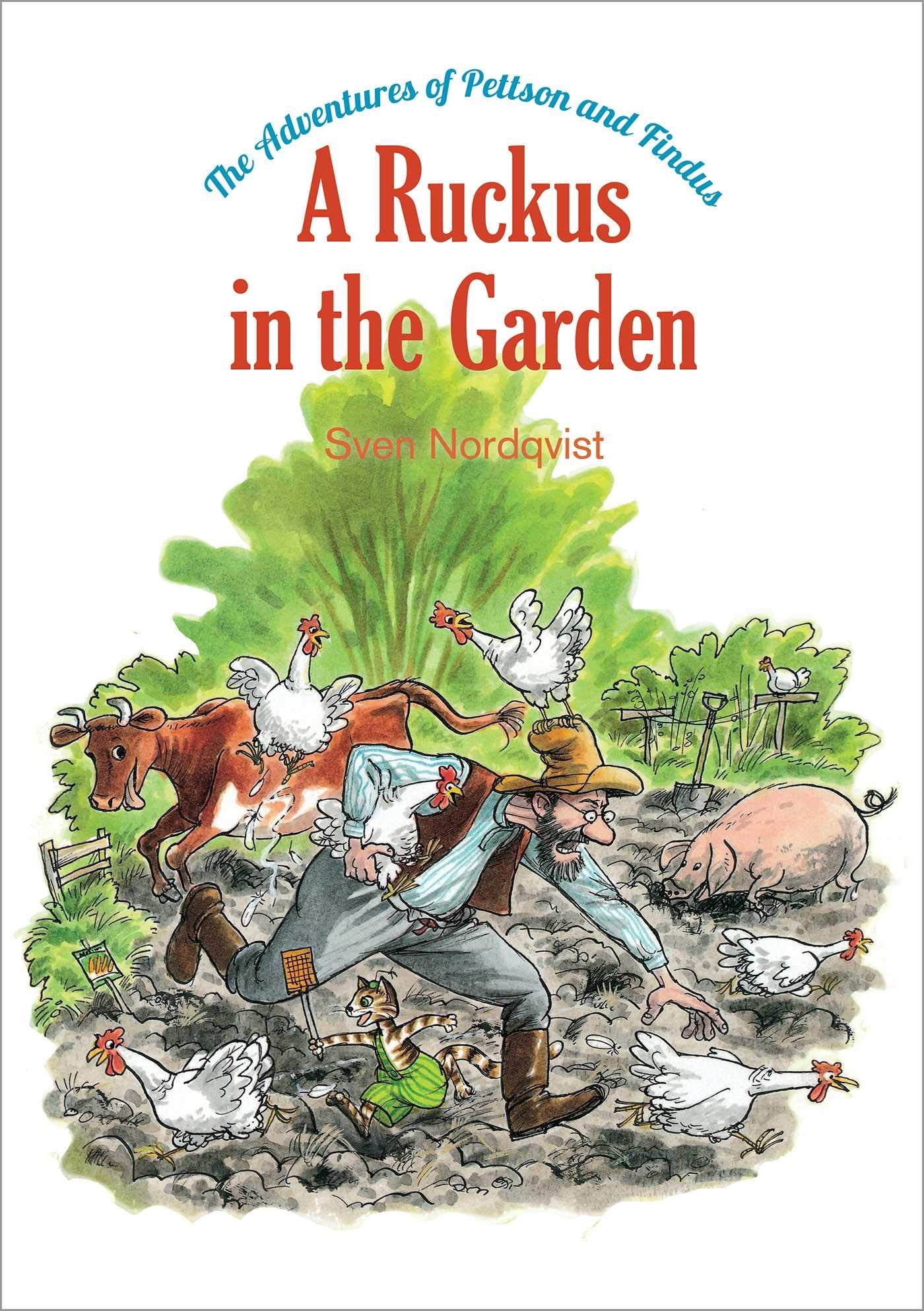 A Ruckus in the Garden: The Adventures of Pettson and Findus (5)