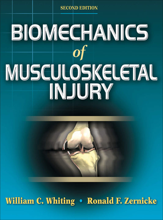 Biomechanics of Musculoskeletal Injury, Second Edition - 2753