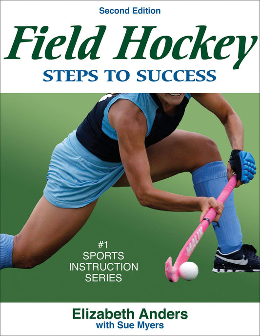 Field Hockey: Steps to Success (STS (Steps to Success Activity) - 52