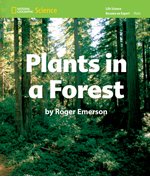 National Geographic Science K (Life Science: Plants): Become an Expert: Plants in a Forest