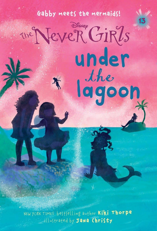 Never Girls #13: Under the Lagoon (Disney: The Never Girls) - 5495