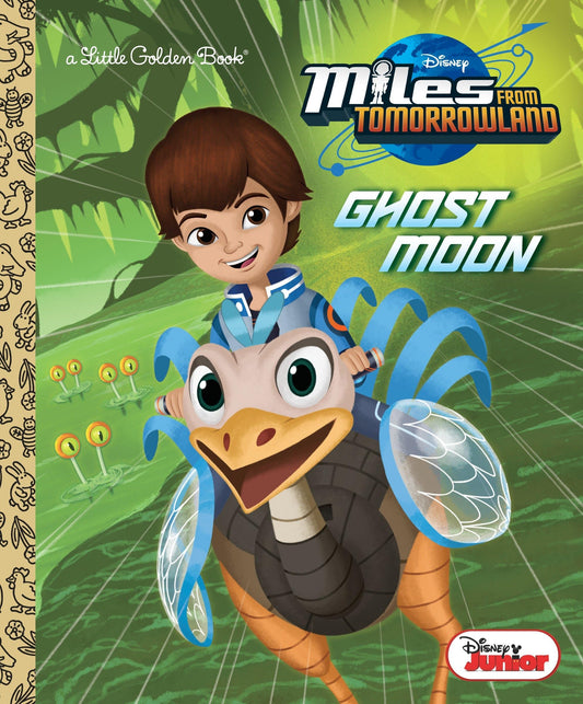 Ghost Moon (Disney Junior: Miles From Tomorrowland) (Little Golden Book) - 1755