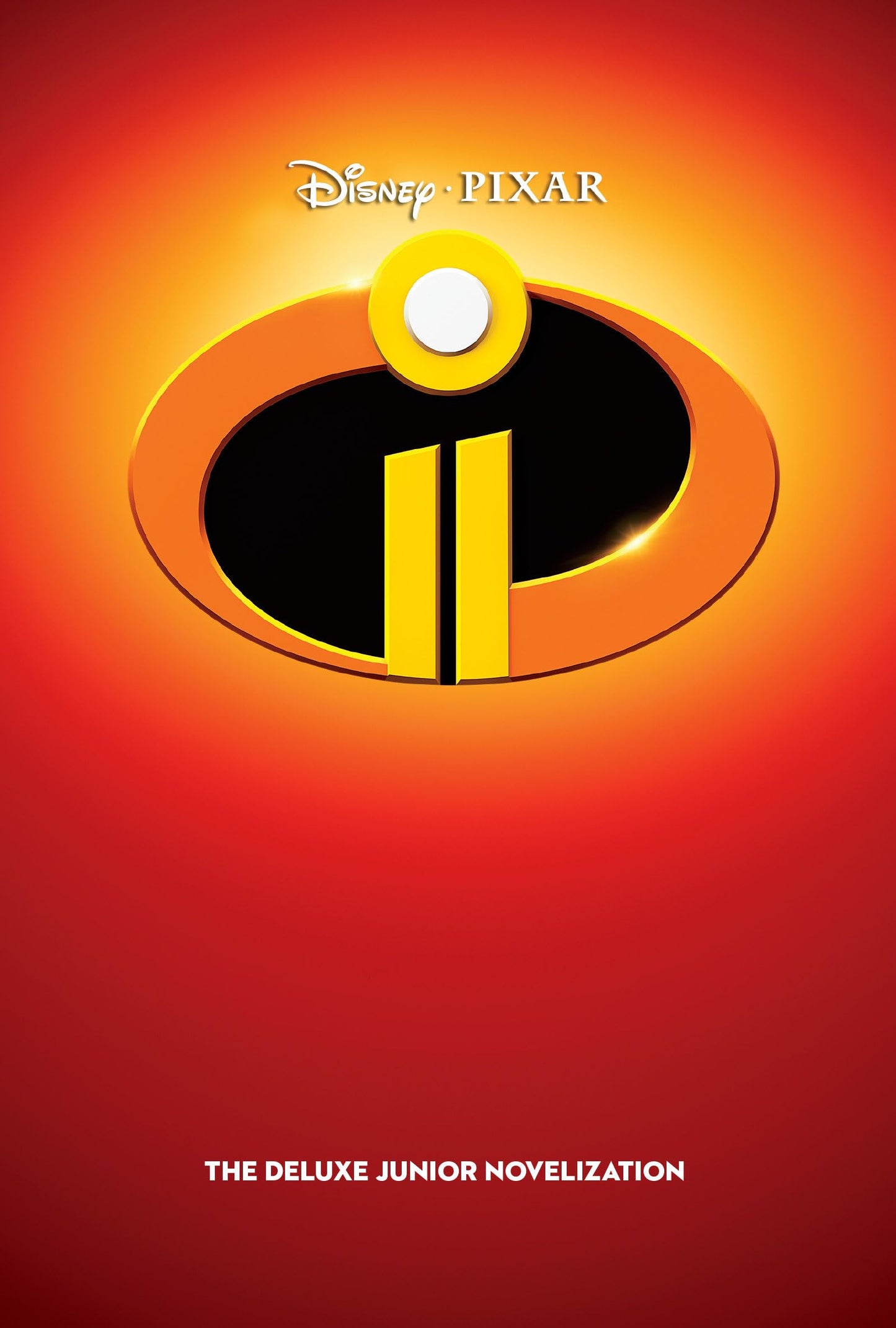 Incredibles 2: The Deluxe Junior Novelization (Disney/Pixar The Incredibles 2)