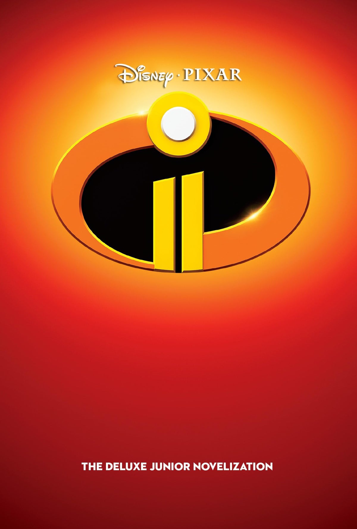 Incredibles 2: The Deluxe Junior Novelization (Disney/Pixar The Incredibles 2)