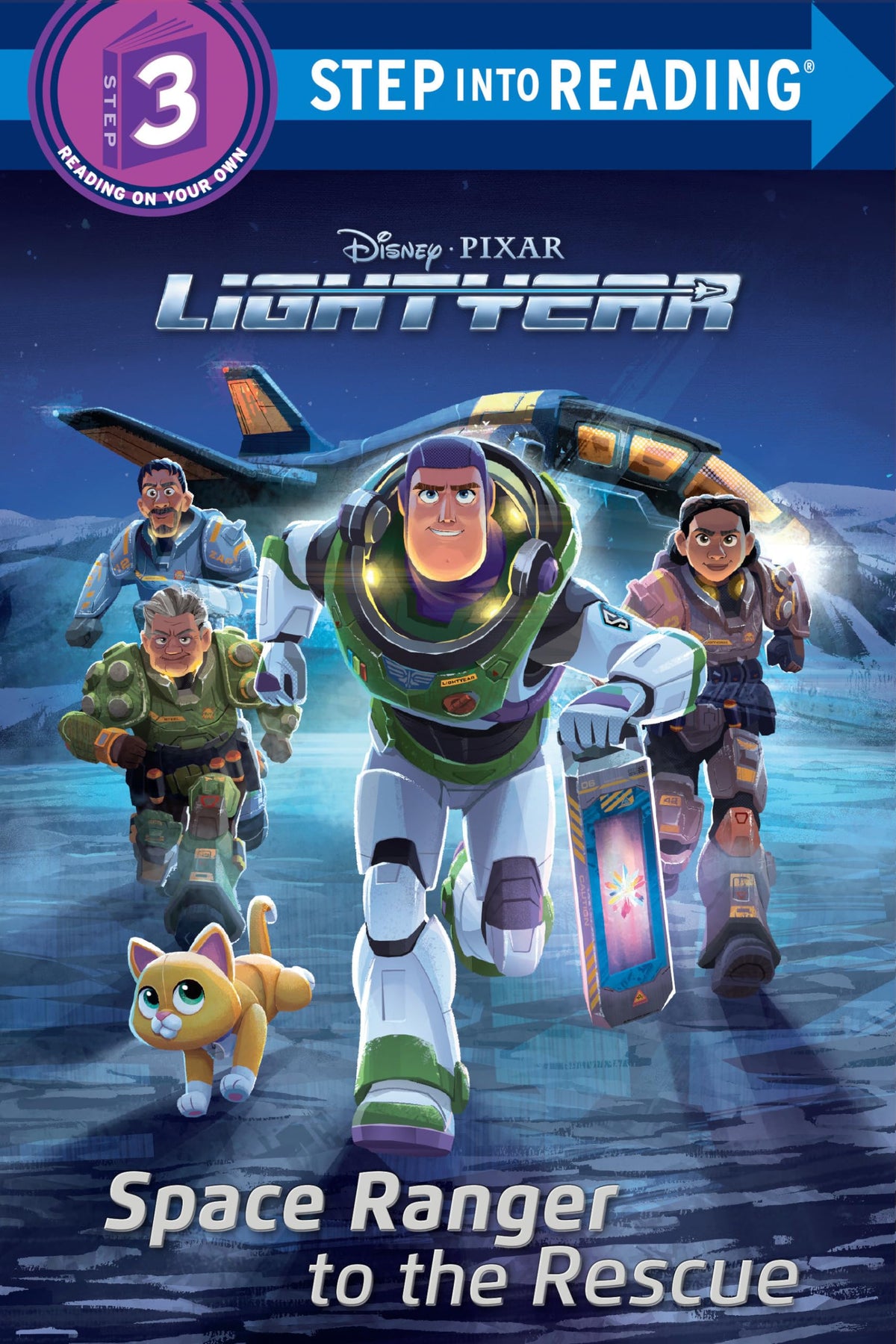 Space Ranger to the Rescue (Disney/Pixar Lightyear) (Step into Reading, Step 3)