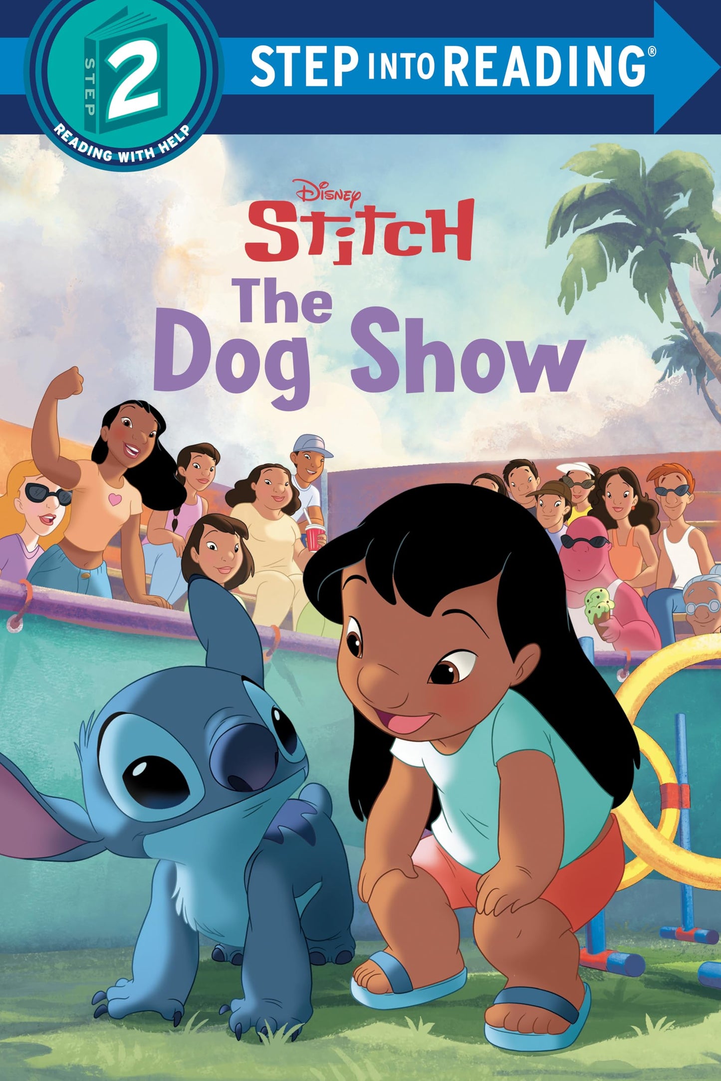 The Dog Show (Disney Stitch) (Step into Reading, Step 2)