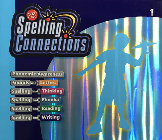 Spelling Connections: Grade 1 - 9478
