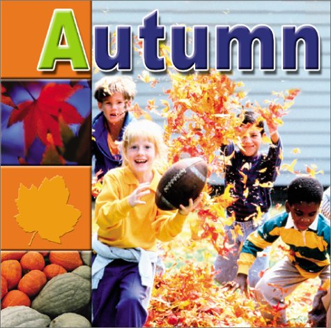 Autumn (Bridgestone Science Library Seasons)