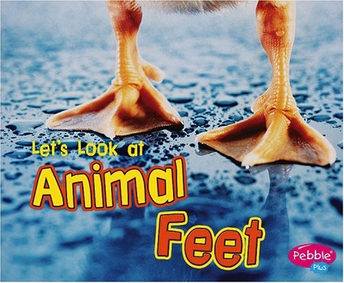 Let's Look at Animal Feet (Pebble Plus) - 3646