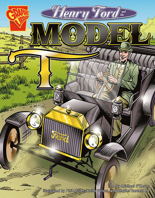 Henry Ford and the Model T (Inventions and Discovery series) - 1945