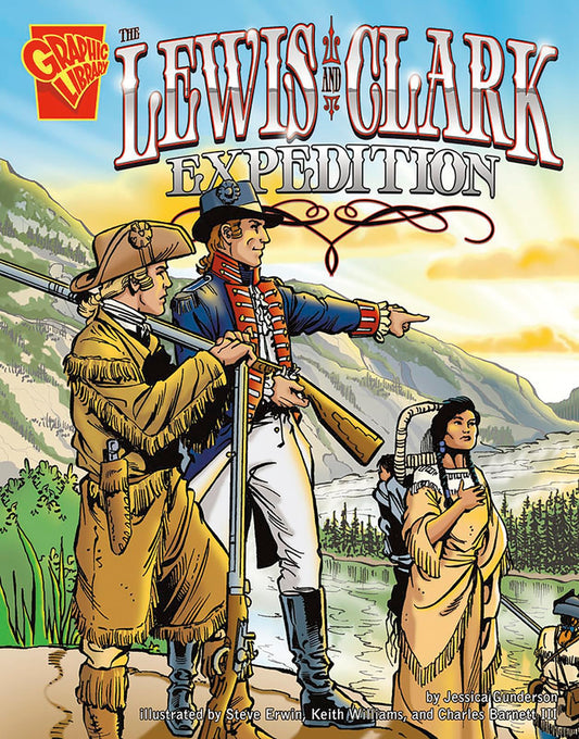 The Lewis and Clark Expedition (Graphic History series) - 1489