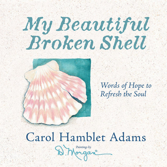 MY BEAUTIFUL BROKEN SHELL: WORDS - 7033