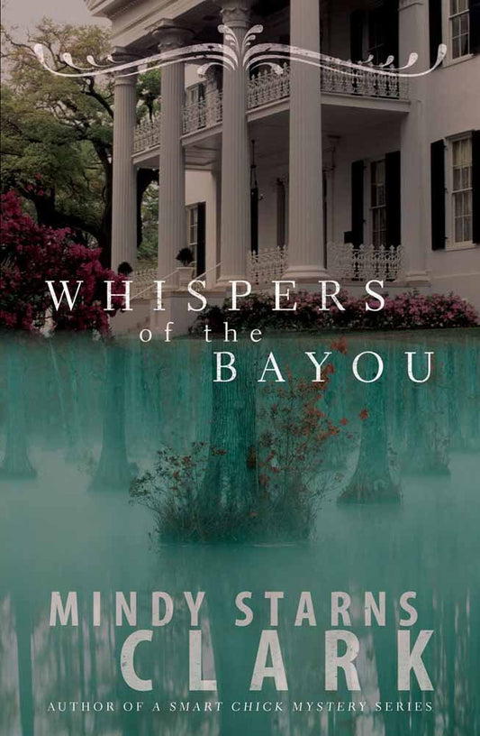 Whispers of the Bayou - 4721