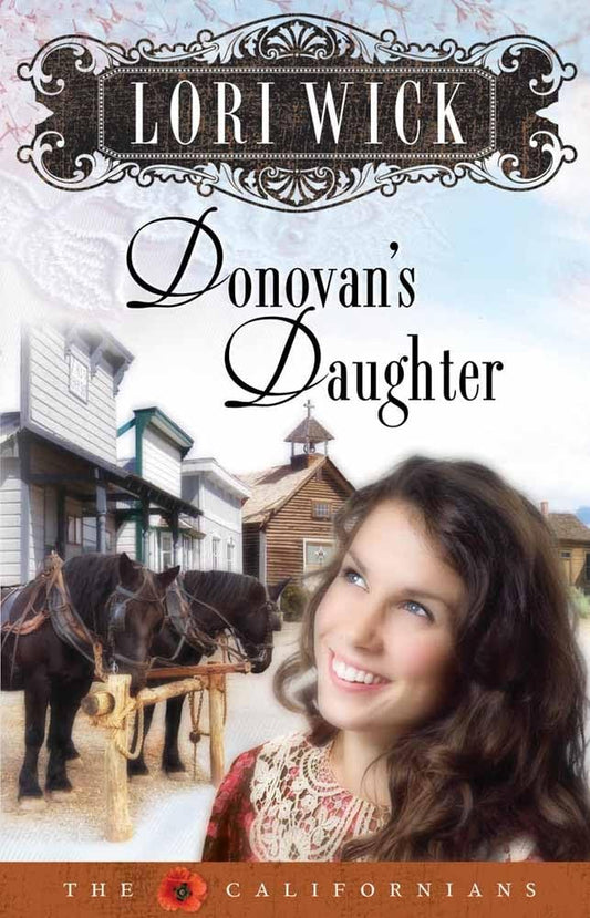 Donovan's Daughter (The Californians, Book 4)