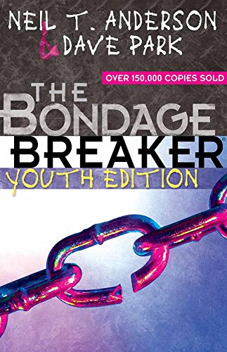 The Bondage Breaker Youth Edition (The Bondage Breaker Series)