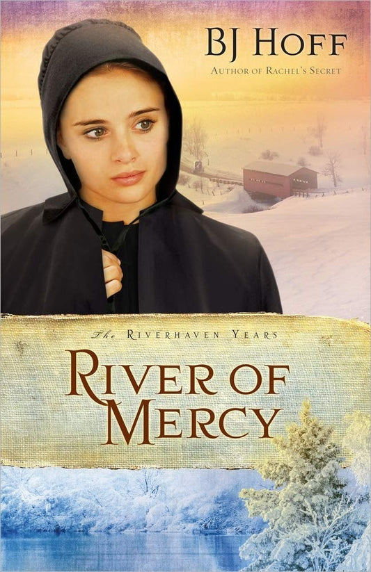 River of Mercy (Riverhaven Years, Book 3) (Volume 3) - 1512