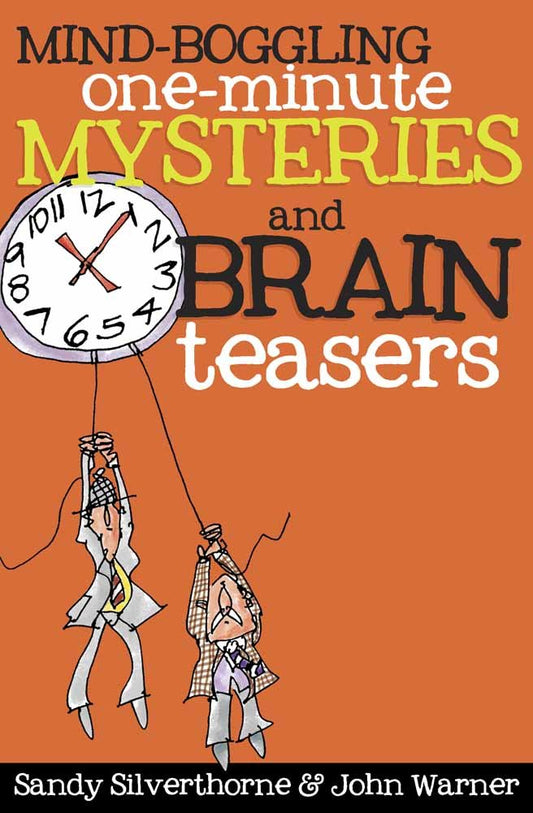 Mind-Boggling One-Minute Mysteries and Brain Teasers - 8641