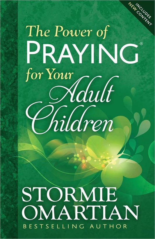 The Power of Praying for Your Adult Children - 2299