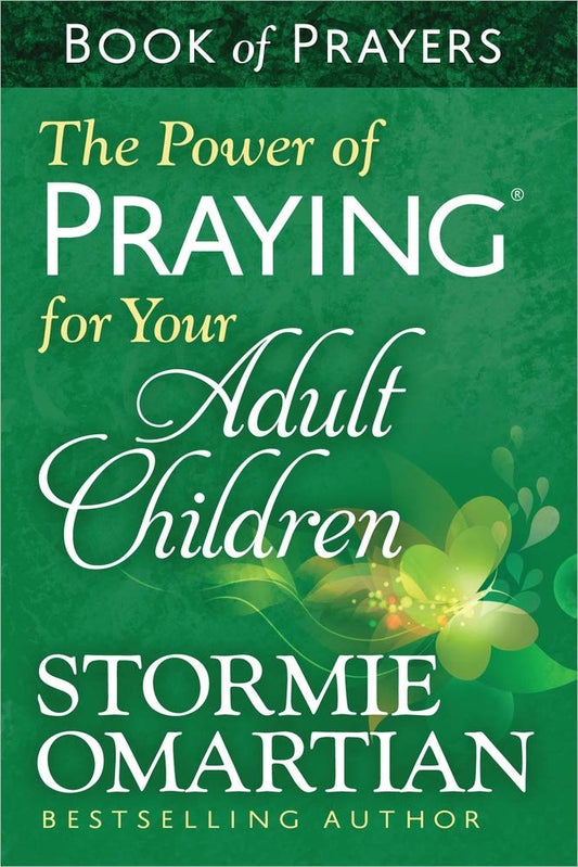 The Power of Praying for Your Adult Children Book of Prayers - 8007