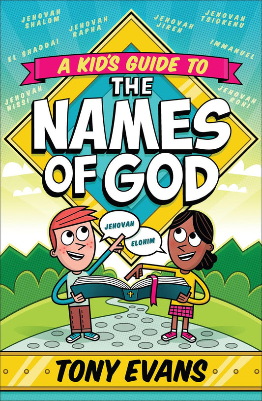 A Kid's Guide to the Names of God (The Names of God Series) - 617