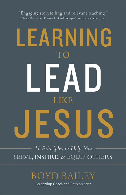 LEARNING TO LEAD LIKE JESUS: 11