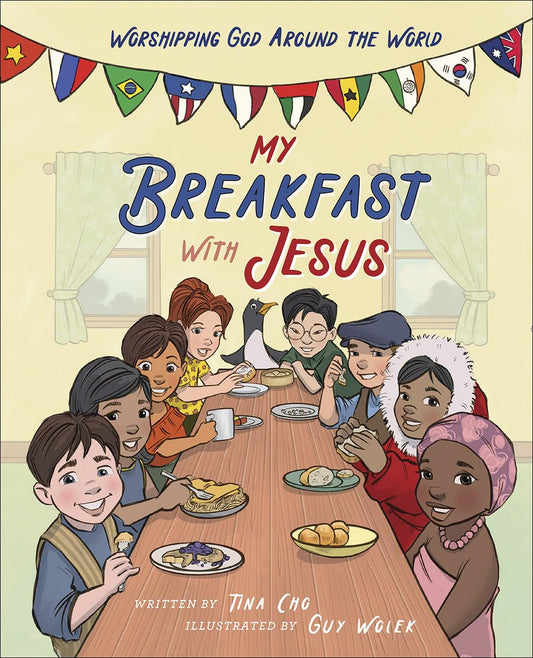 My Breakfast with Jesus: Worshipping God Around the World - 8409