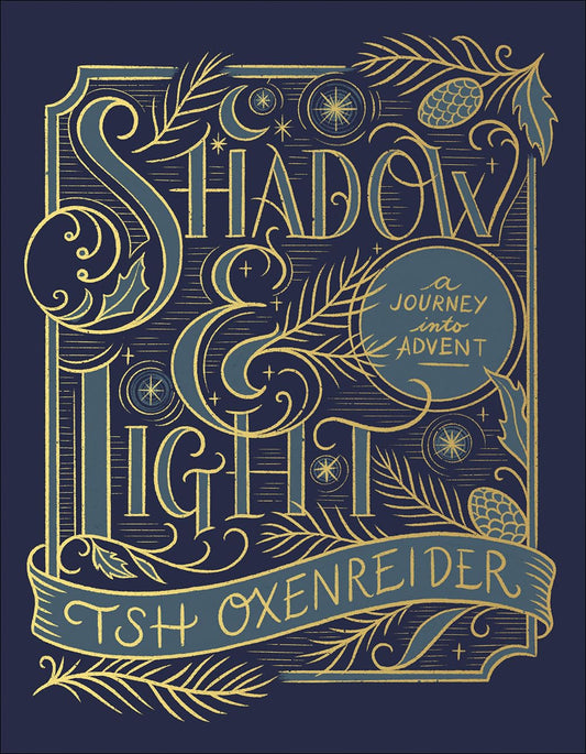 Shadow and Light: A Journey into Advent - 2324