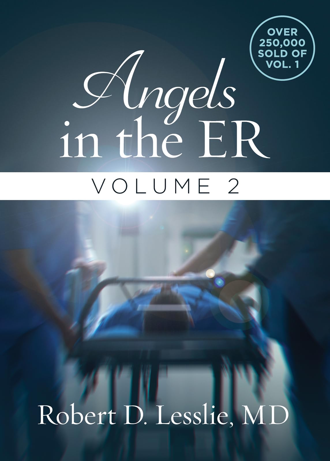 Angels in the ER Volume 2 (Volume 2) (Angels in the Er, 2) - 2061