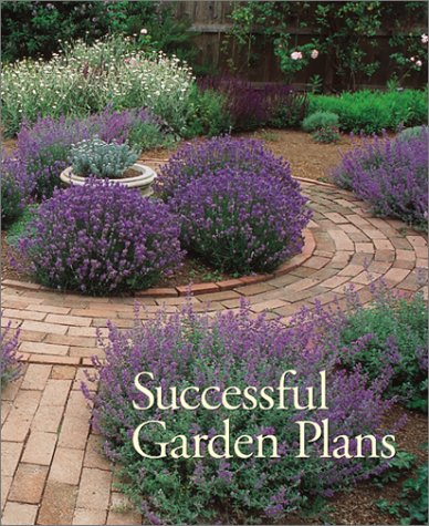 Successful Garden Plans (Time-life Complete Gardener)