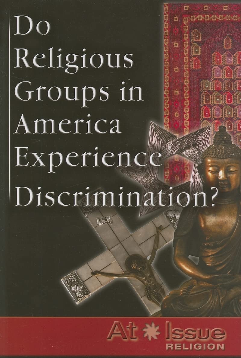 Do Religious Groups in America Experience Discrimination?