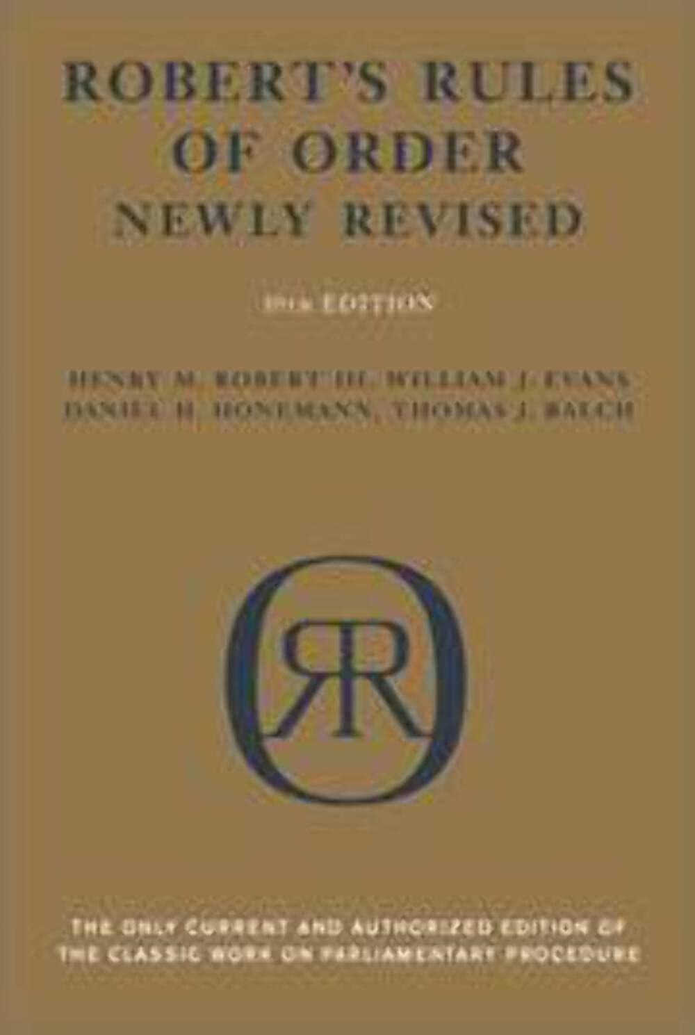 Robert's Rules of Order (Newly Revised, 10th Edition)