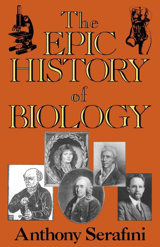 The Epic History Of Biology - 8500