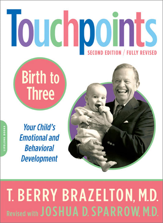 TOUCHPOINTS-BIRTH TO THREE - 2940
