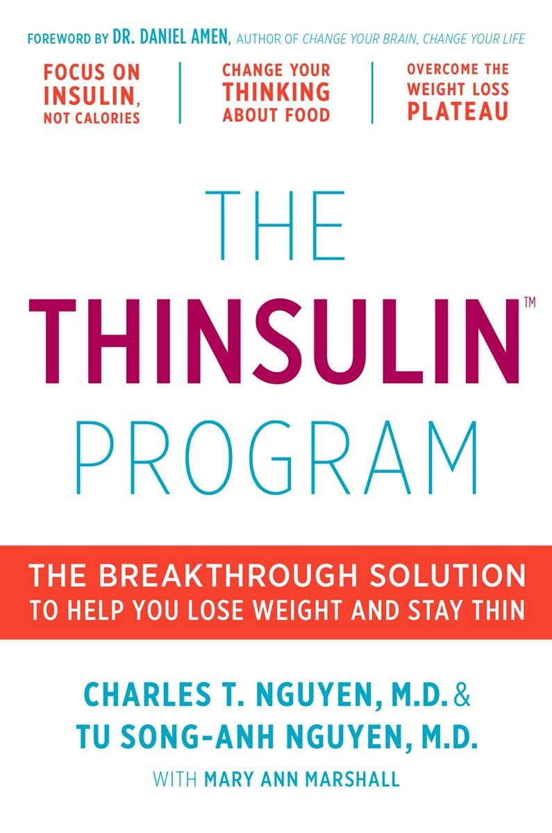 The Thinsulin Program: The Breakthrough Solution to Help You Lose Weight and Stay Thin