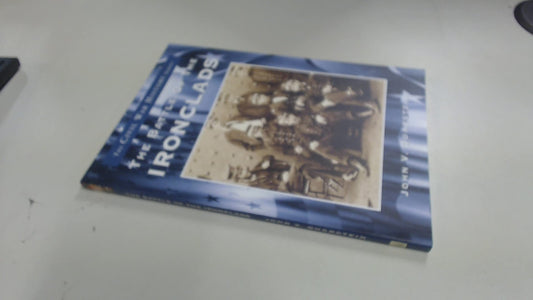 The Battle of the Ironclads (VA) (Civil War History Series)