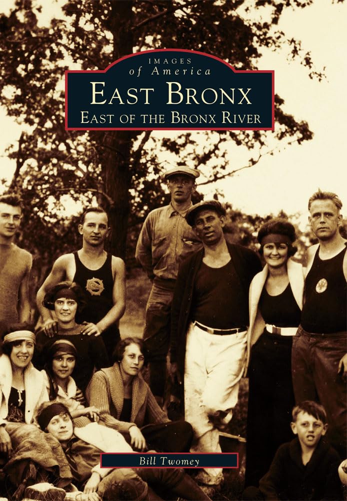East Bronx (Images of America: New York)