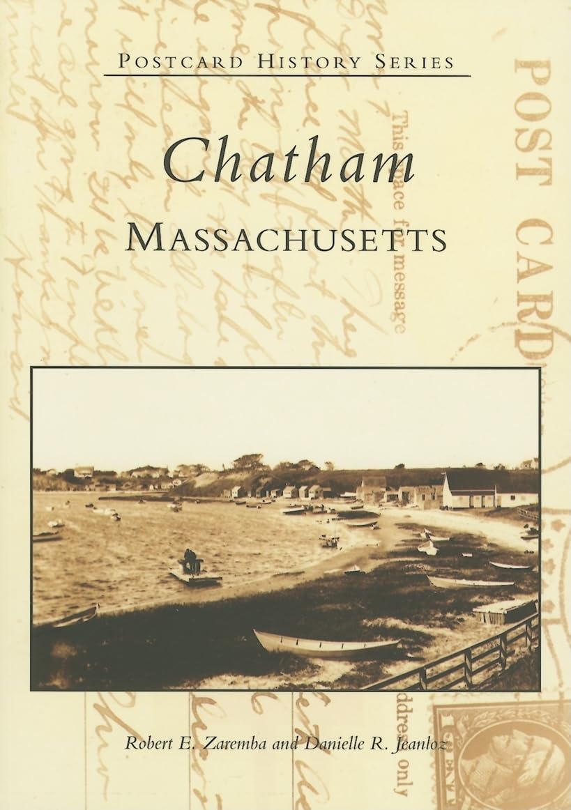 Chatham, Massachusetts (MA) (Postcard History Series)