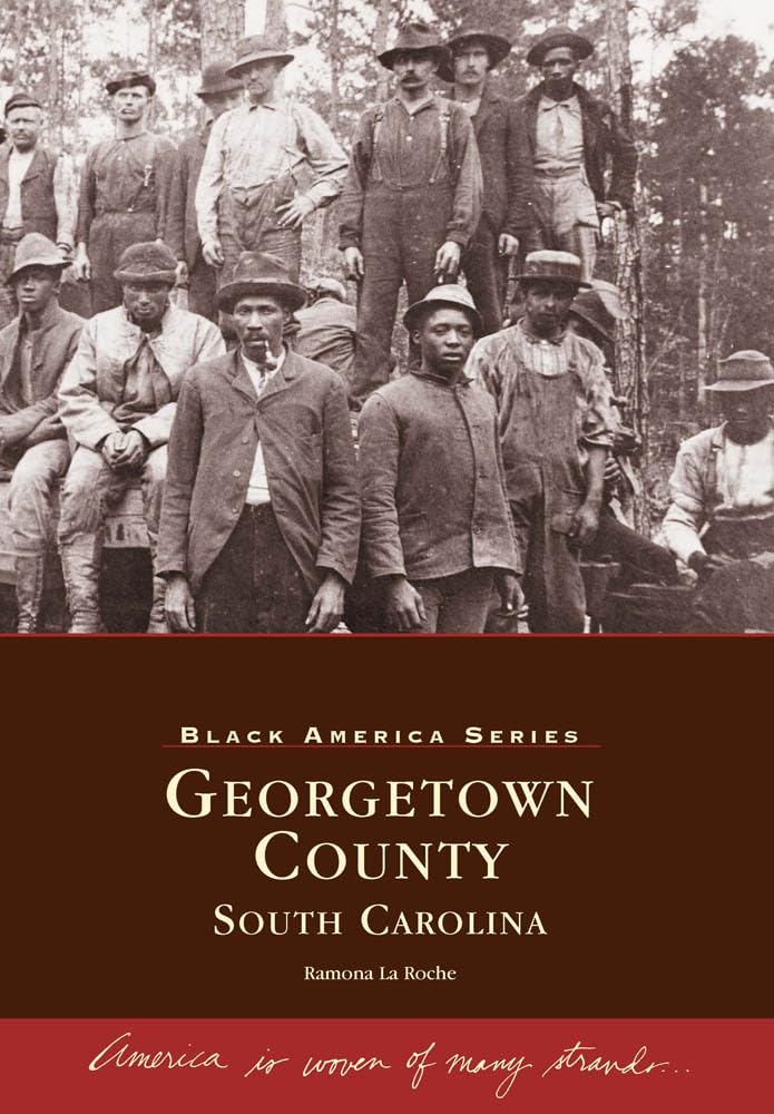 Georgetown County, South Carolina (Black America Series) - 4802