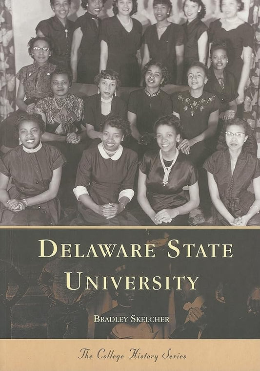 Delaware State University (Campus History)