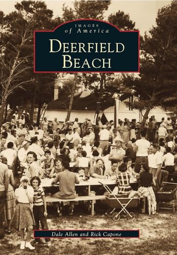 Deerfield Beach (Images of America) - 4850
