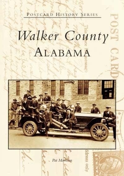 Walker County, Alabama (Postcard History Series)