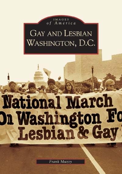 Gay and Lesbian Washington D.C. (DC) (Images of America)