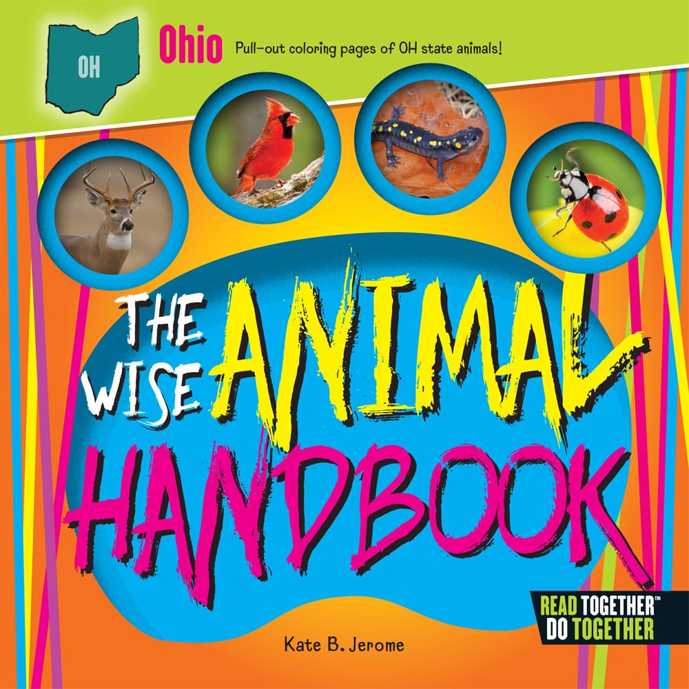 The Wise Animal Handbook Ohio (Arcadia Kids)