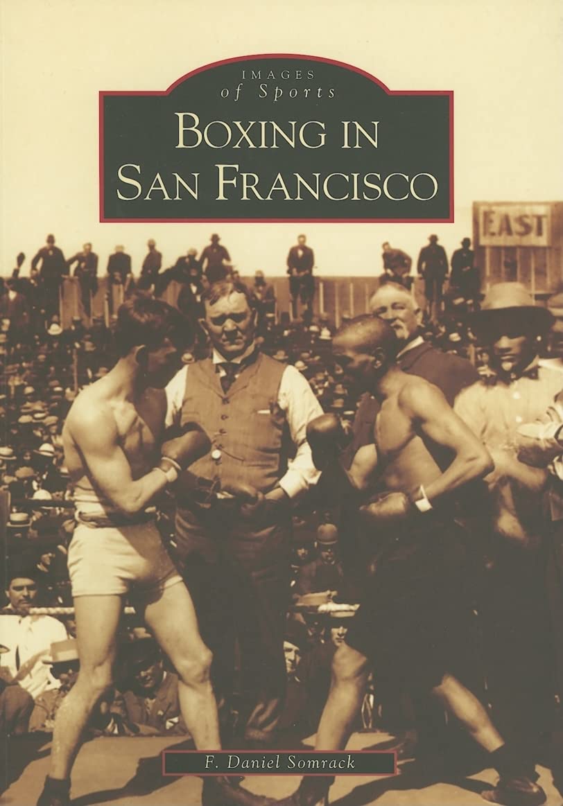 Boxing in San Francisco (CA) (Images of Sports)