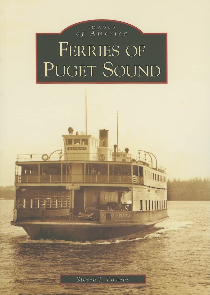 Ferries of Puget Sound (WA) (Images of America)