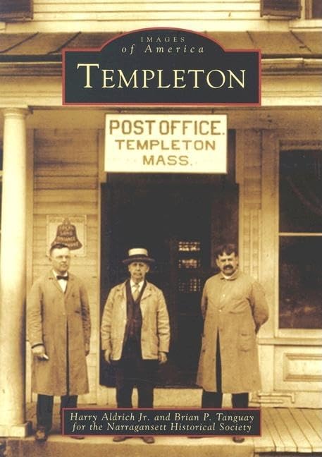 Templeton (MA) (Images of America) - 9390