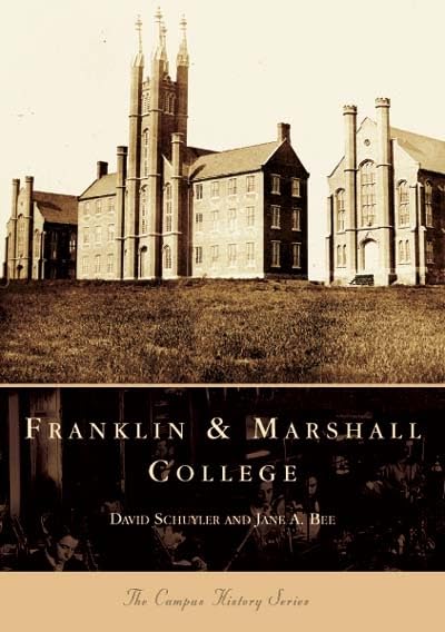 Franklin & Marshall College (PA) (College History Series)