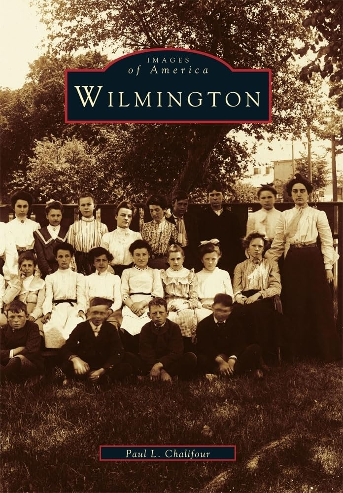 Wilmington (Images of America)